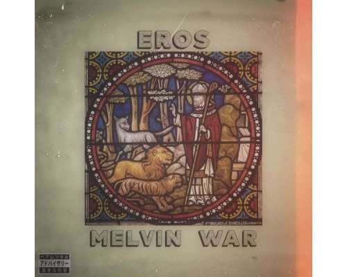 Melvin War - Èros