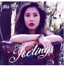 Mely Marie - Mixed Feelings