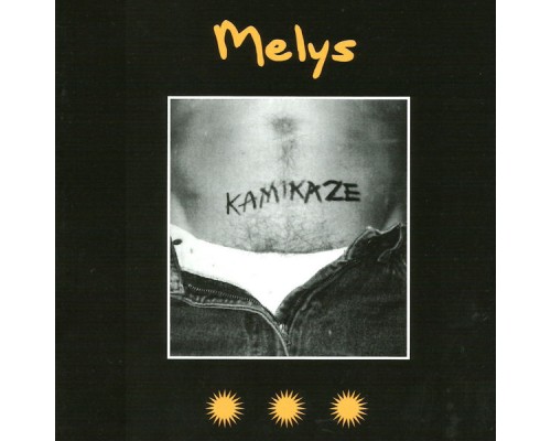 Melys - Kamikaze