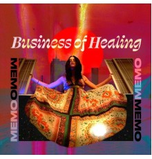 Memo - Business of Healing