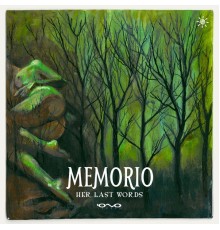 Memorio - Her Last Words