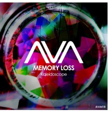 Memory Loss - Kaleidoscope