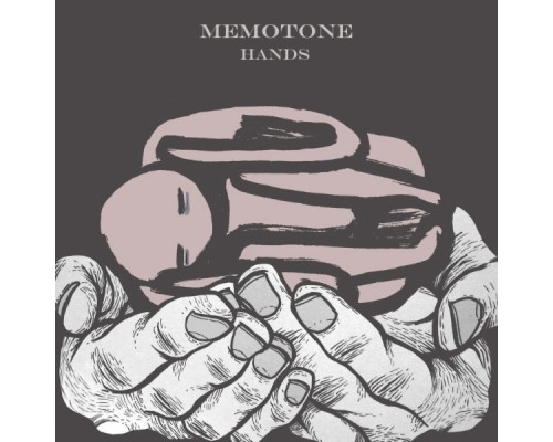 Memotone - Hands - EP