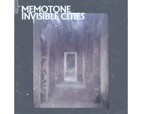 Memotone - Invisible Cities