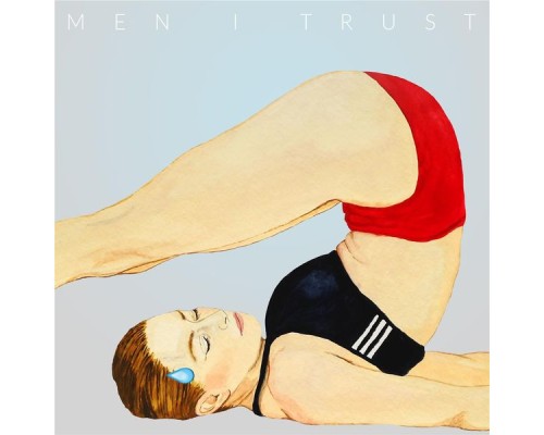 Men I Trust - Headroom