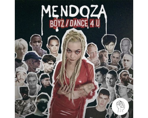 Mendoza - Boyz / Dance 4 U