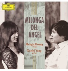 Mengla Huang - Milonga Del Angel