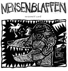 Mensen Blaffen - Verzameld Werk