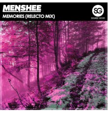 Menshee - Memories (RELECTO MIX)