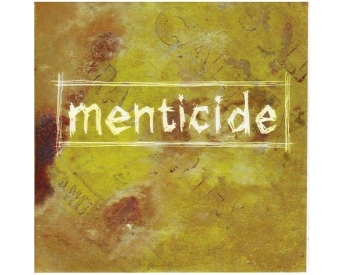 Menticide - Menticide