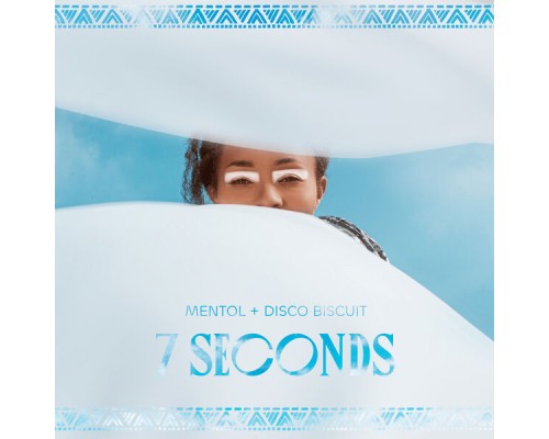 Mentol, Disco Biscuit - 7 Seconds