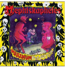 Mephiskapheles - Maximum Perversion