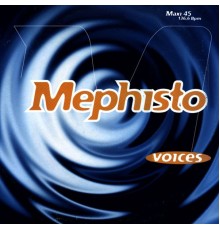 Mephisto - Voices