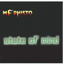 Mephisto - State of Mind