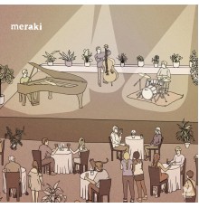 Meraki - Meraki