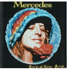 Mercedes - Rock-N-Soul Blvd...