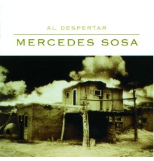 Mercedes Sosa - Al Despertar