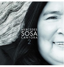 Mercedes Sosa - Cantora 2