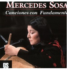 Mercedes Sosa - Canciones Con Fundamento