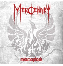 Mercenary - Metamorphosis