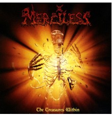 Merciless - The Treasures Within