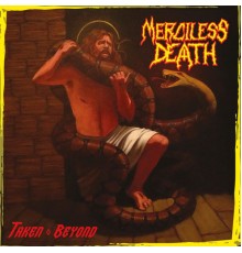 Merciless Death - Taken Beyond