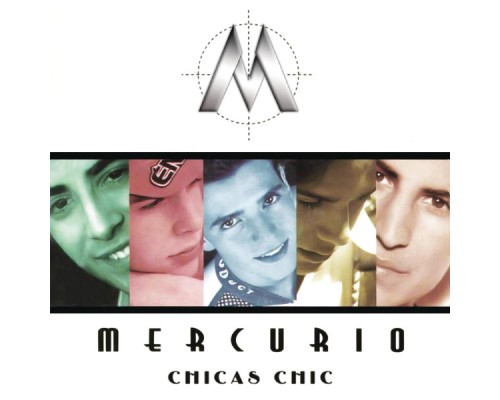 Mercurio - Chicas Chic