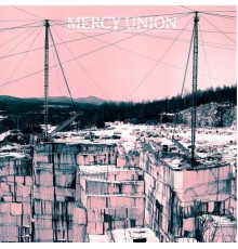 Mercy Union - The Quarry