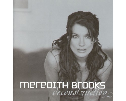 Meredith Brooks - Deconstruction