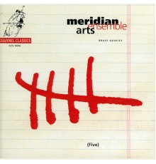 Meridian Arts Ensemble - Five