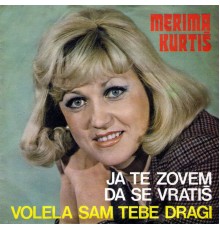 Merima Njegomir - Ja te zovem da se vratis