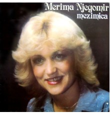 Merima Njegomir - Mezimica