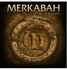 Merkabah - Ubiquity