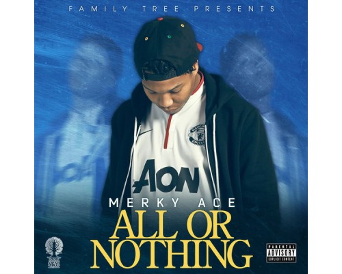 Merky Ace - All Or Nothing