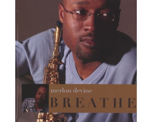 Merlon Devine - Breathe