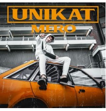 Mero - UNIKAT