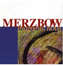 Merzbow - Magnesia Nova