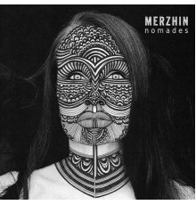 Merzhin - Nomades