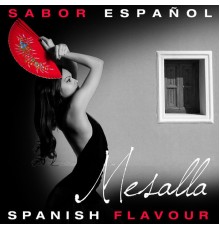 Mesalla - Sabor Español - Spanish Flavour - Mesalla