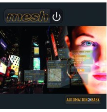 Mesh - Automation Baby