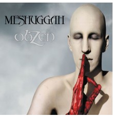 Meshuggah - ObZen