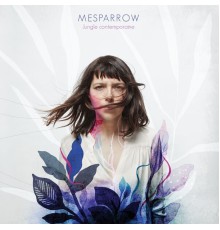 Mesparrow - Jungle Contemporaine