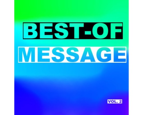 Message - Best-of message (Vol. 2)