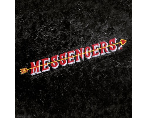 Messengers - Messengers