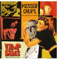 Messer Chups - Vamp Babes Upgrade