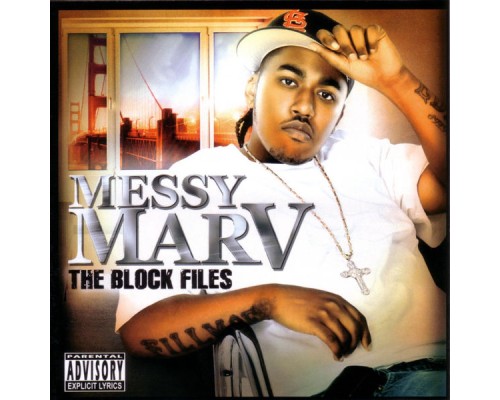 Messy Marv - The Block Files