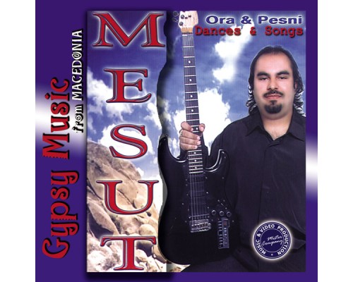 Mesut - Gypsy Music from Macedonia (Dances & Songs)