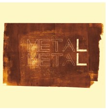 Metá Metá - MetaL MetaL