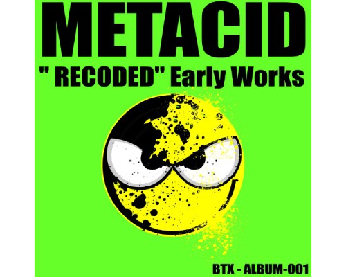 Metacid - Recoded  (Early Works)