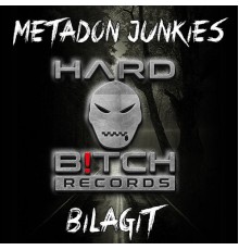 Metadon Junkies - Bilagit (Original Mix)